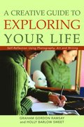 Creative Guide to Exploring Your Life