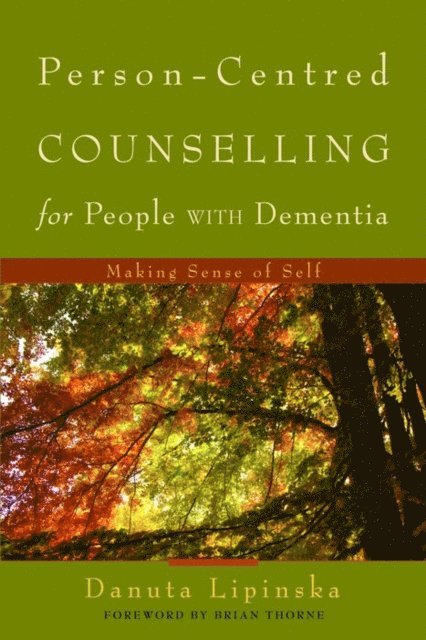 Danuta Lipinska - Person-Centred Counselling for People with Dementia, E-bok. Tillgänglighet: Lägg i varukorg