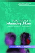 Good Practice in Safeguarding Children