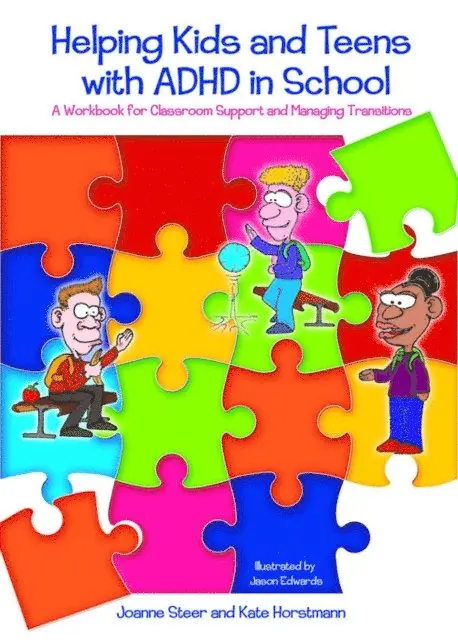 Kate Horstmann, Joanne Steer - Helping Kids and Teens with ADHD in School, E-bok. Tillgänglighet: Lägg i varukorg