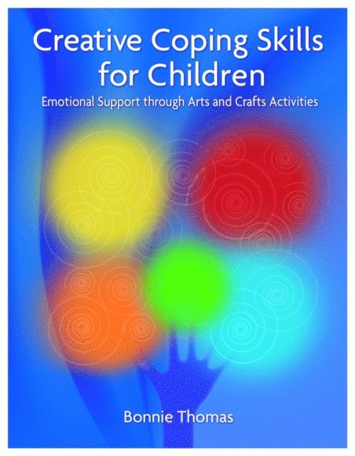 Bonnie Thomas - Creative Coping Skills for Children, E-bok