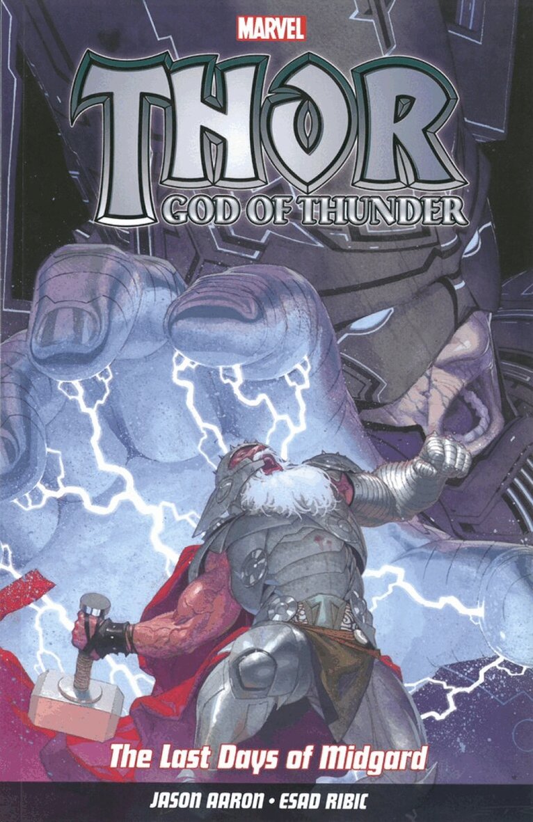 Jason Aaron - Thor God Of Thunder Vol.4: The Last Days of Midgard, Häftad