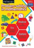 Primary Problem-Solving in Mathematics: Bk.A