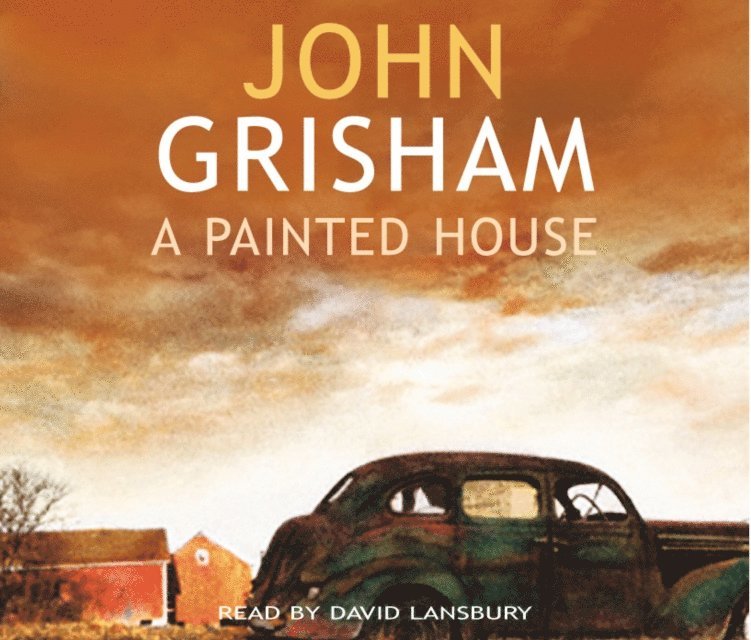 John Grisham - Painted House, Ljudbok