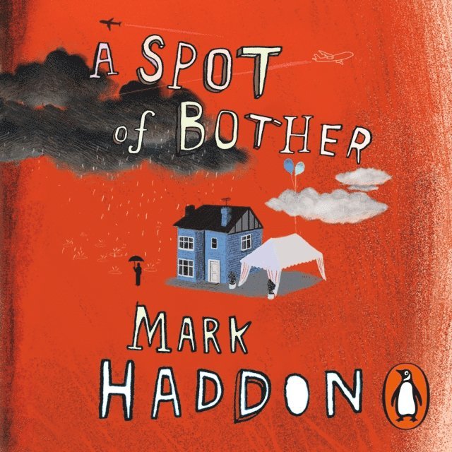 Mark Haddon - Spot of Bother, Ljudbok