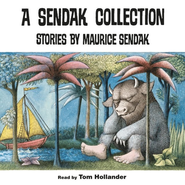 Maurice Sendak - Sendak Collection, Ljudbok