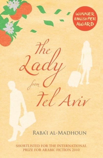 Raba'I Al-Madhoun - Lady from Tel Aviv, E-bok