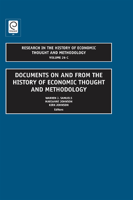 Ross B. Emmett, Jeff E. Biddle, Warren J. Samuels - Documents on and from the History of Economic Thought and Methodology, E-bok