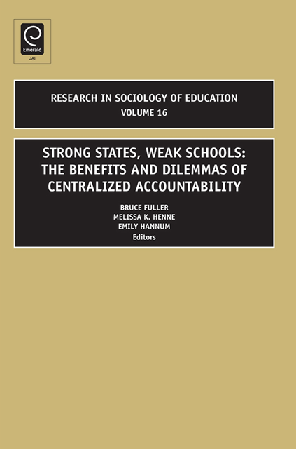 Melissa K. Henne, Emily Hannum, Bruce Fuller - Strong States, Weak Schools, E-bok