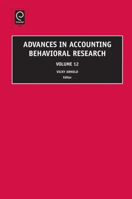 Vicky Arnold - Advances in Accounting Behavioral Research, E-bok. Tillgänglighet: Lägg i varukorg