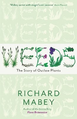 Weeds by Richard Mabey