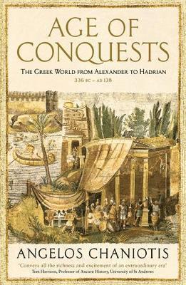 Age of Conquests av Angelos Chaniotis