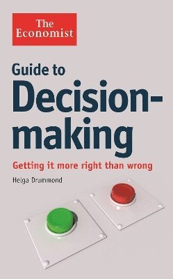 Helga Drummond - Economist Guide to Decision-Making, Häftad