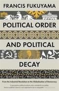 Political Order and Political Decay