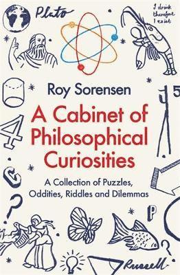 Roy Sorensen - A Cabinet of Philosophical Curiosities, Häftad. Tillgänglighet: Lägg i varukorg