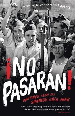 Pete Ayrton - ¡No Pasaran!, Häftad