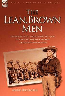 Angus Buchanan - Lean, Brown Men, Inbunden