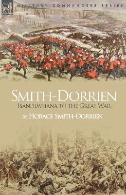 Horace Smith-Dorrien - Smith-Dorrien, Häftad