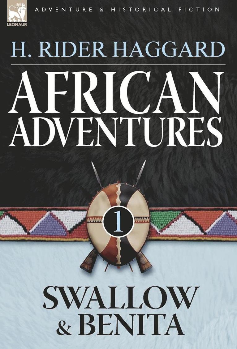 H Rider Haggard - African Adventures, Inbunden
