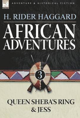 H Rider Haggard - African Adventures, Inbunden