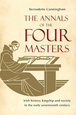 Bernadette Cunningham - Annals of the Four Masters, Häftad