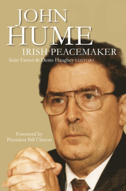 Denis Haughey, Sean Farren - John Hume, E-bok
