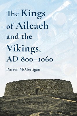 Darren McGettigan - Kings of Ailech and the Vikings, Häftad