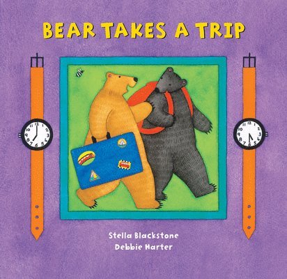 Stella Blackstone - Bear Takes a Trip, Kartonnage. Tillgänglighet: Lägg i varukorg