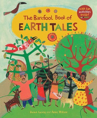 Dawn Casey - Barefoot Book of Earth Tales, Häftad