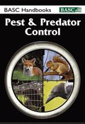 BASC Handbook: Pest & Predator Control