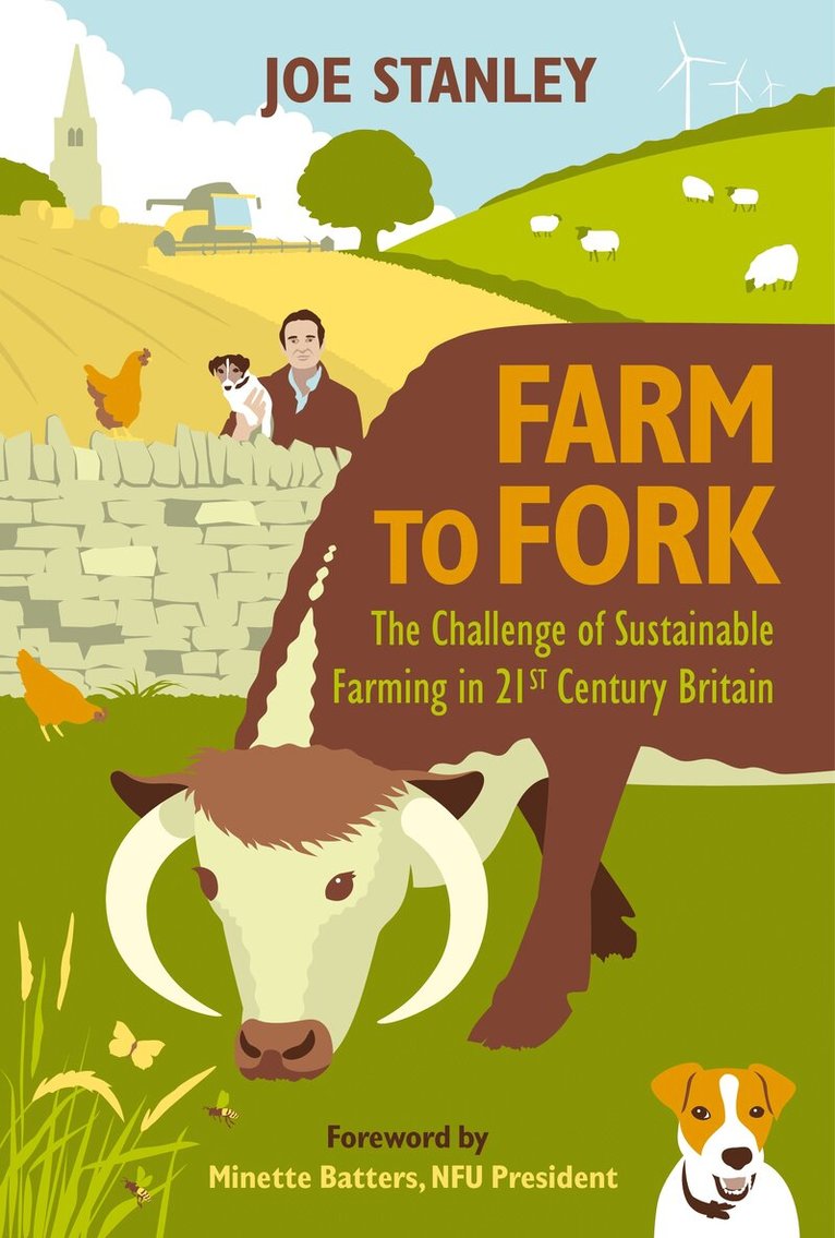 Joe Stanley - Farm to Fork, Inbunden