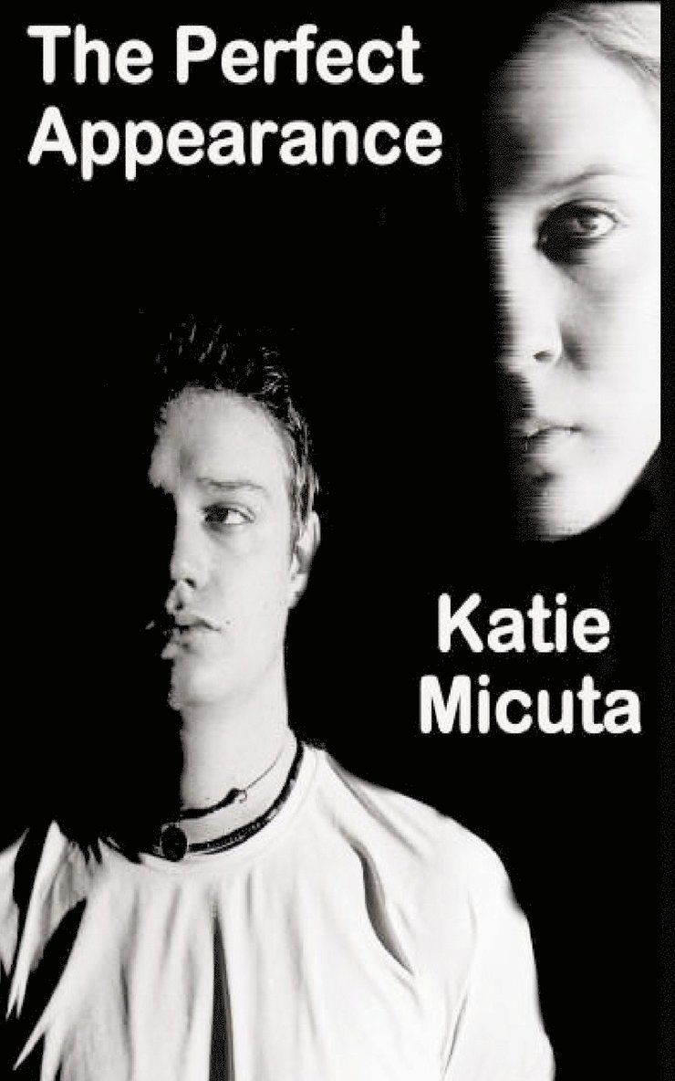 Katie Micuta - Perfect Appearance, Häftad