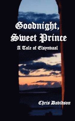 Chris Davidson - Goodnight Sweet Prince, Häftad