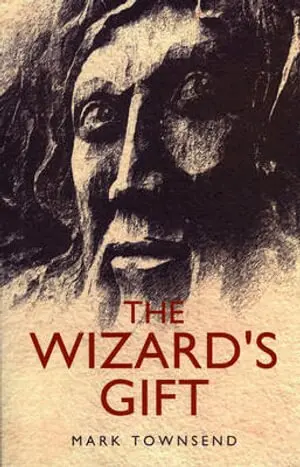 Mark Townsend - Wizard`s Gift, The, Häftad. Tillgänglighet: Tillfälligt slut