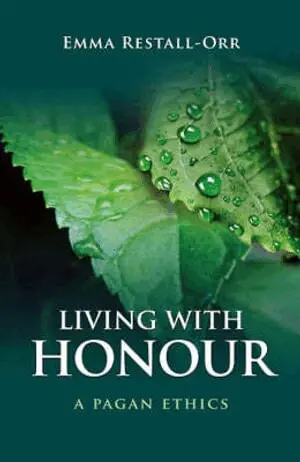 Emma Restall Orr - Living With Honour – A Pagan Ethics, Häftad. Tillgänglighet: Lägg i varukorg