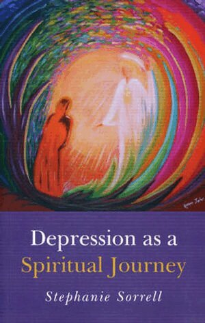 Stephanie Sorrell - Depression as a Spiritual Journey, Häftad. Tillgänglighet: Tillfälligt slut