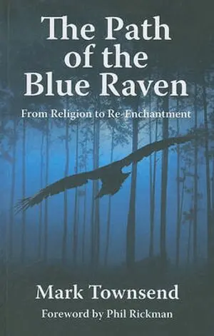 Mark Townsend - Path of the Blue Raven, The, Häftad. Tillgänglighet: Lägg i varukorg