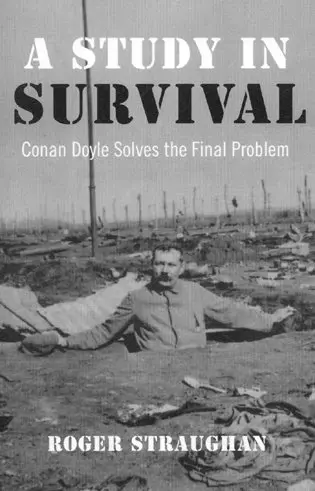 Roger Straughan - Study in Survival, A – Conan Doyle Solves the Final Problem, Häftad. Tillgänglighet: Tillfälligt slut