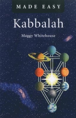 Maggy Whitehouse - Kabbalah Made Easy, Häftad