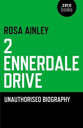 Rosa Ainley - 2 Ennerdale Drive – Unauthorised Biography, Häftad. Tillgänglighet: Tillfälligt slut