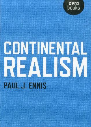 Paul Ennis - Continental Realism, Häftad