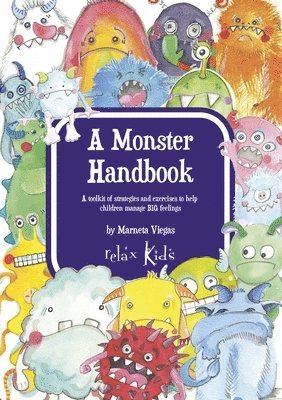 Marneta Viegas - Relax Kids: A Monster Handbook, Häftad. Tillgänglighet: Lägg i varukorg