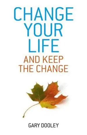 Gary Dooley - Change Your Life, and Keep the Change, Häftad. Tillgänglighet: Lägg i varukorg