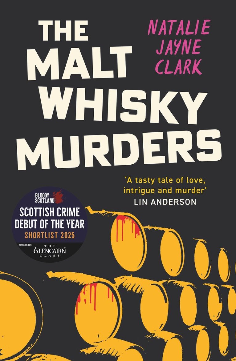 Natalie Jayne Clark - Malt Whisky Murders, Häftad