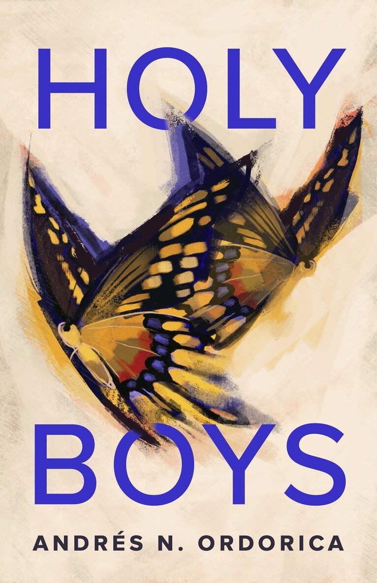 Andrés N. Ordorica - Holy Boys, Häftad
