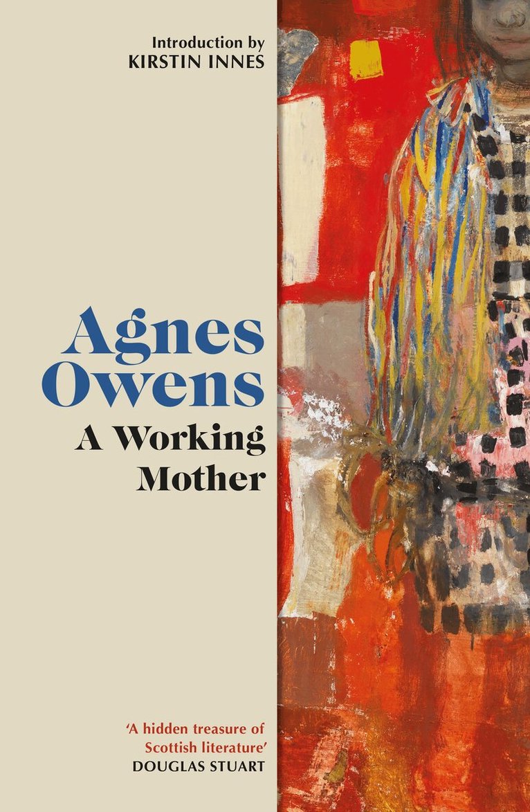 Agnes Owens - Working Mother, Häftad. Tillgänglighet: Lägg i varukorg