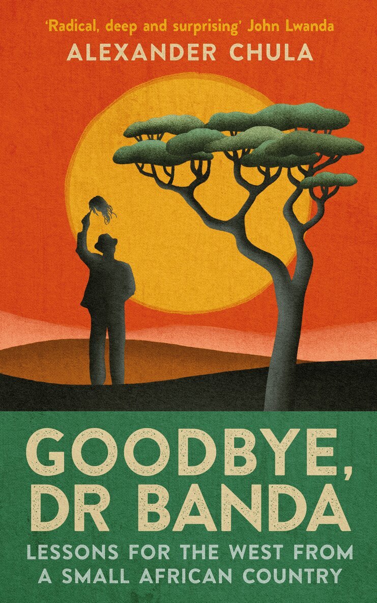 Alexander Chula - Goodbye, Dr Banda, Häftad