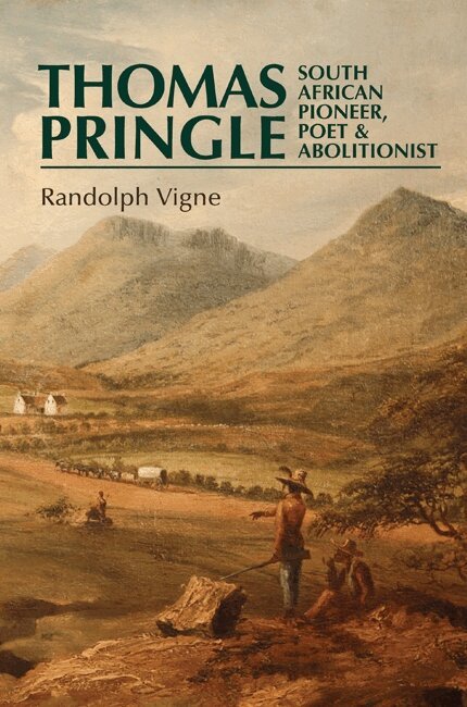 Randolph Vigne - Thomas Pringle, Inbunden