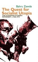 The Quest for Socialist Utopia