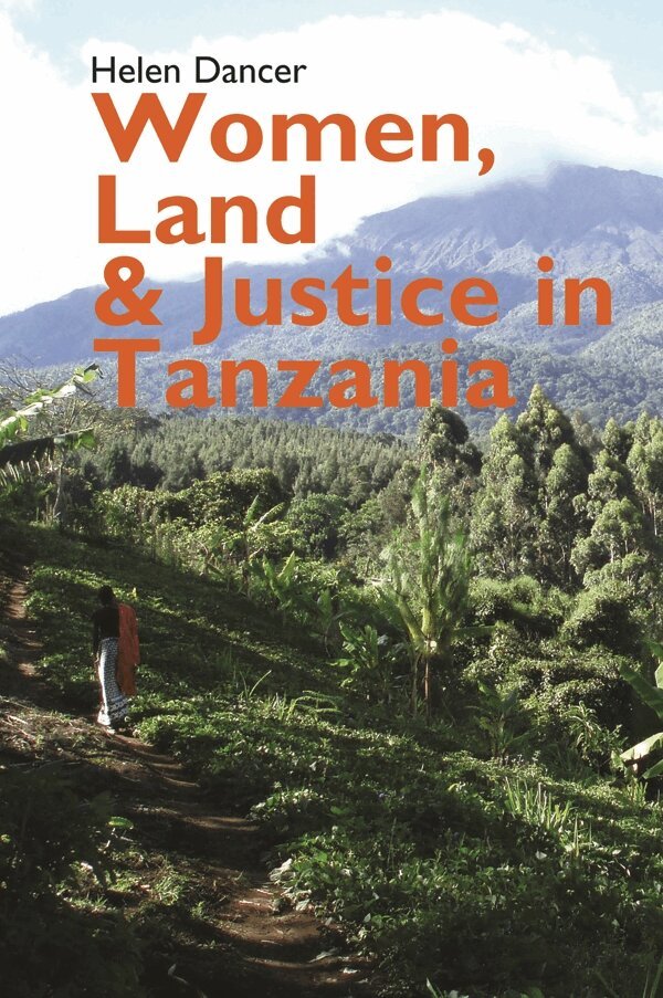 Helen Dancer - Women, Land and Justice in Tanzania, Häftad